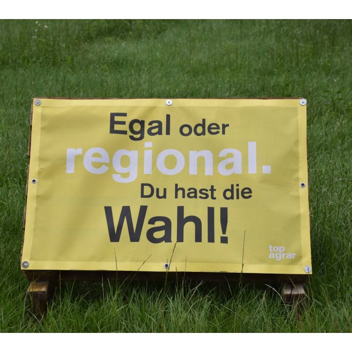 top agrar Feldplakat: Egal oder regional. Du hast die Wahl!