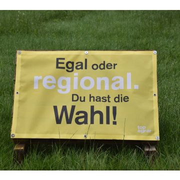 top agrar Feldplakat: Egal oder regional. Du hast die Wahl!