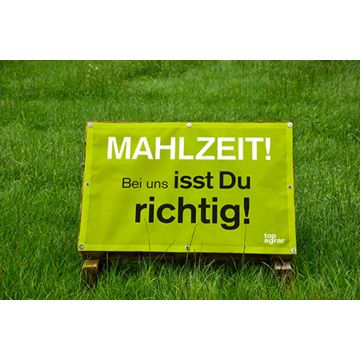 top agrar Feldplakat "Mahlzeit! Bei uns isst Du richtig!"